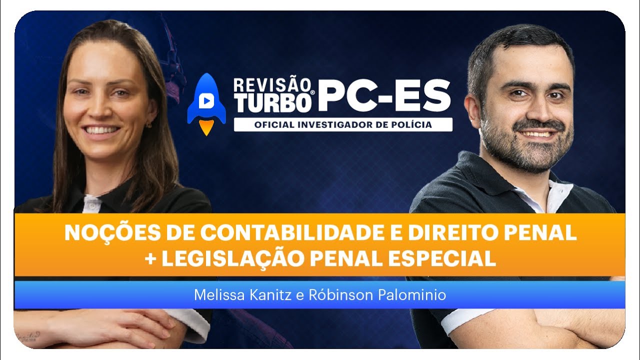 Concurso PC-ES Investigador: Noções de Contab. e Dir. Penal + Legisl. Penal Especial