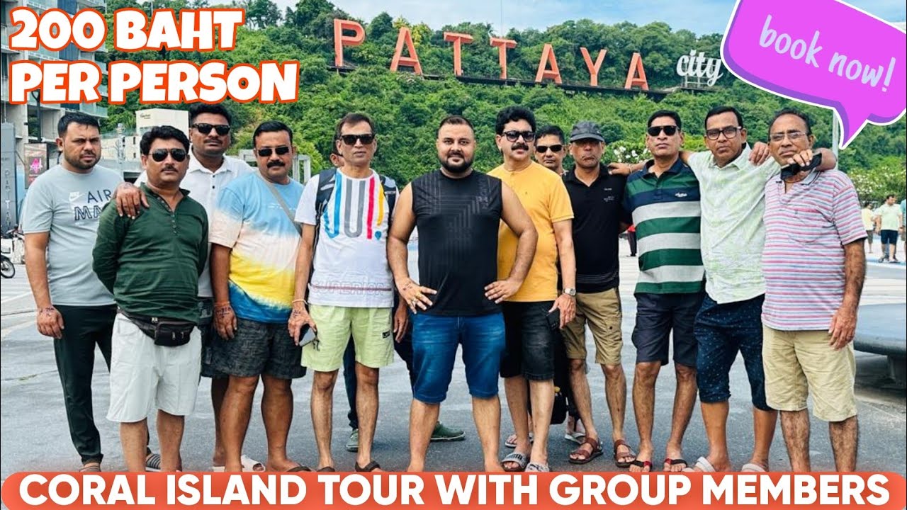 CORAL ISLAND TOUR OF PATTAYA WITH INDIAN LUNCH AT CHEAP PRICE || TRAVEL WITH GURUJI
