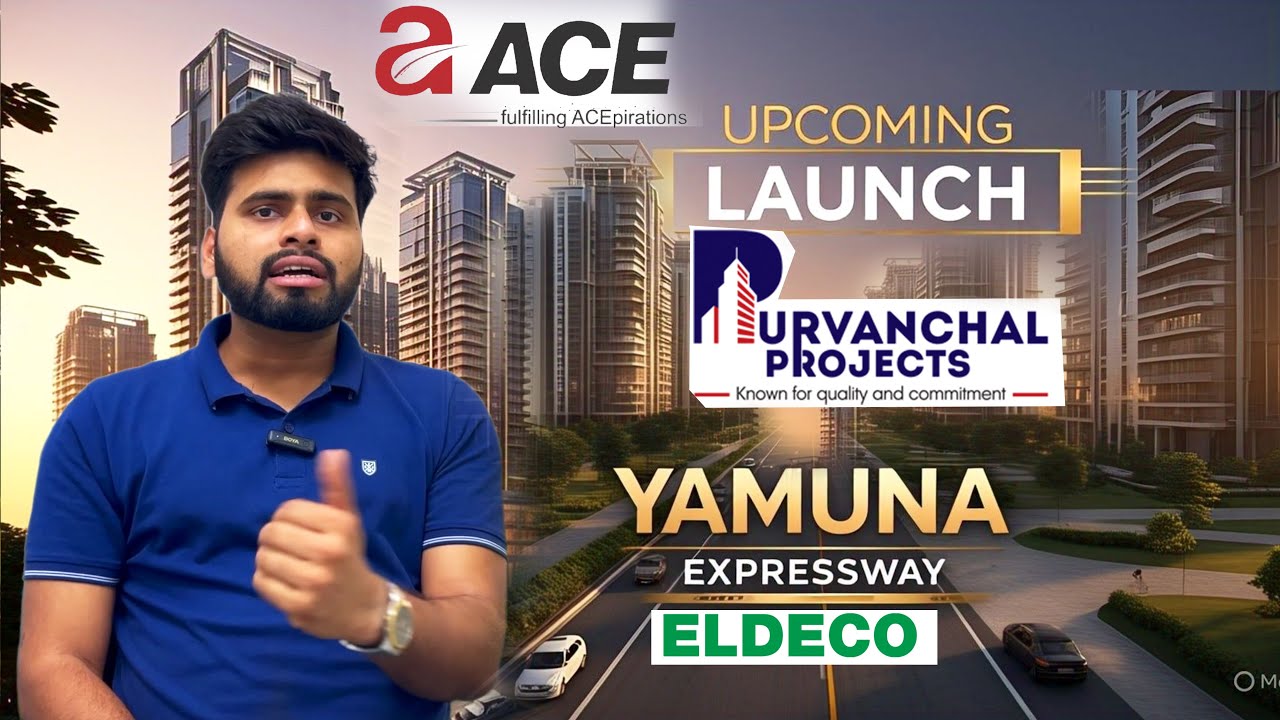 Upcoming Launch on Yamuna Expressway 🏗️ | ACE, ELDECO, PURVANCHAL | Best Property Investment 2025?