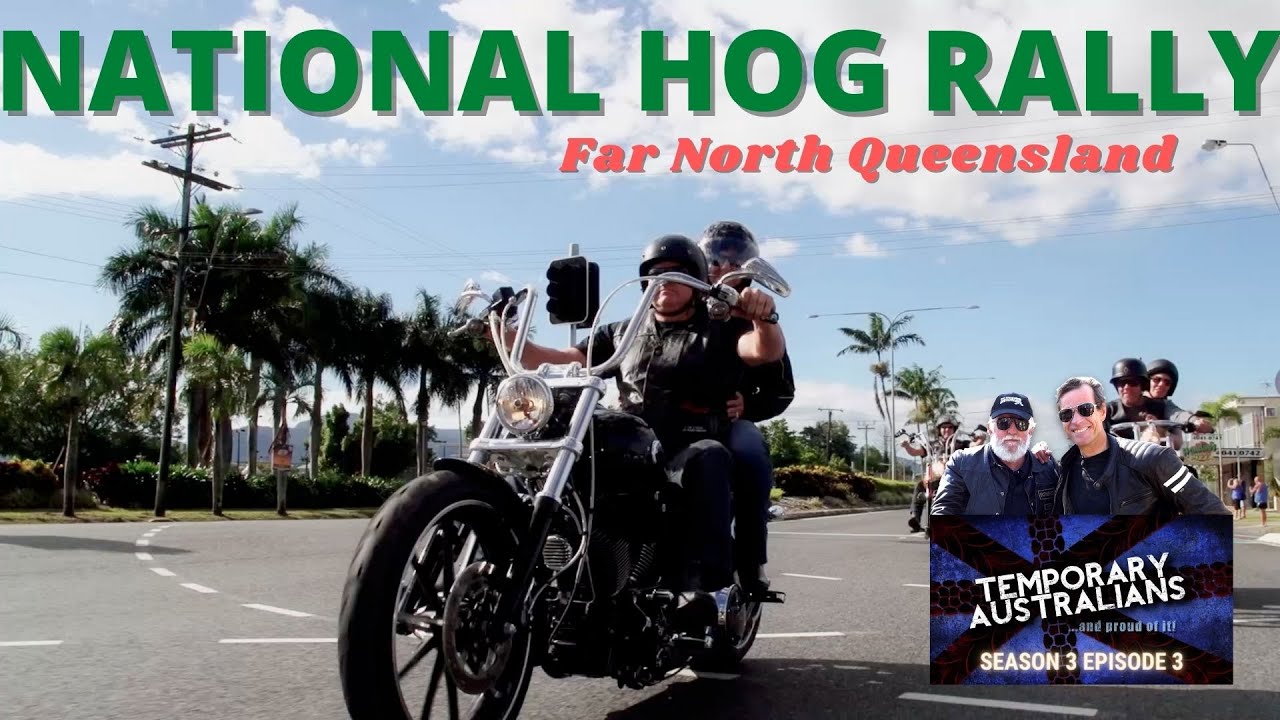 National HOG Rally // Temporary Australians // Full Episode 03/2014