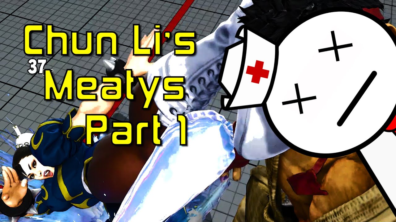 SFV Chun Li's Meatys Part-1: Woman of Determination - Season One -