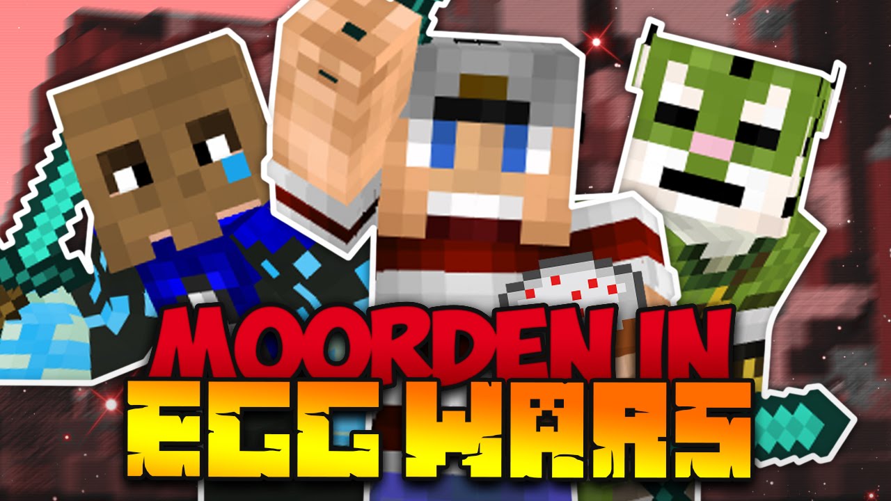 MOORDEN IN EGG WARS!