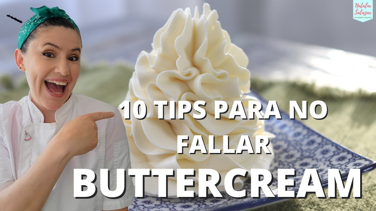😎10 TIPS para no Fallar haciendo BUTTERCREAM Americano| Crema de mantequilla| Natalia Salazar