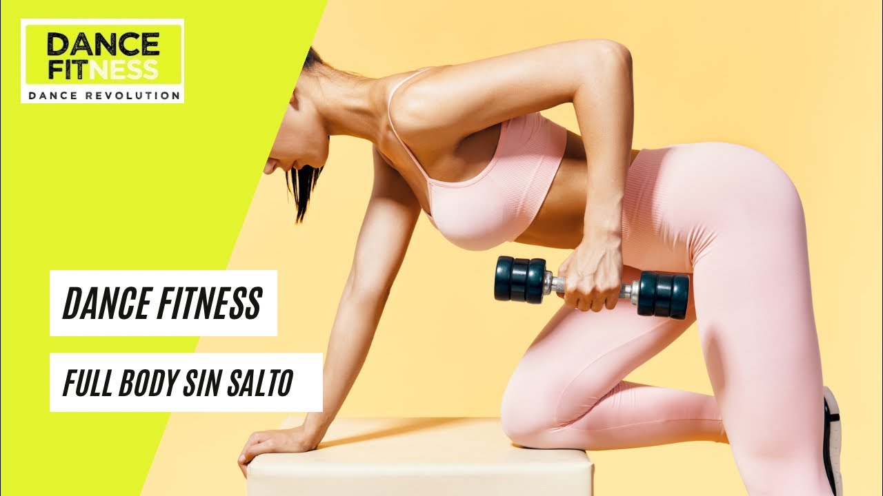 DANCE FITNESS FULL BODY SIN SALTO