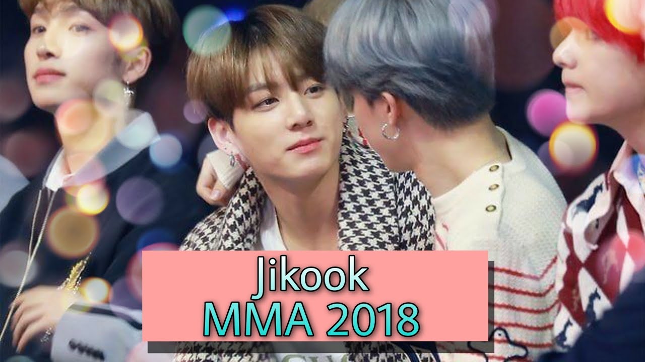 JIKOOK MMA 2018 🥰