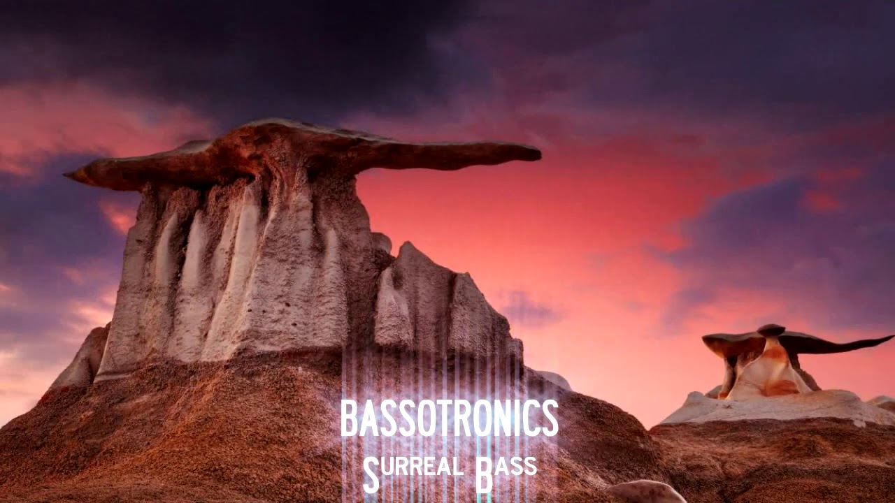 BASSOTRONICS - Surreal Bass