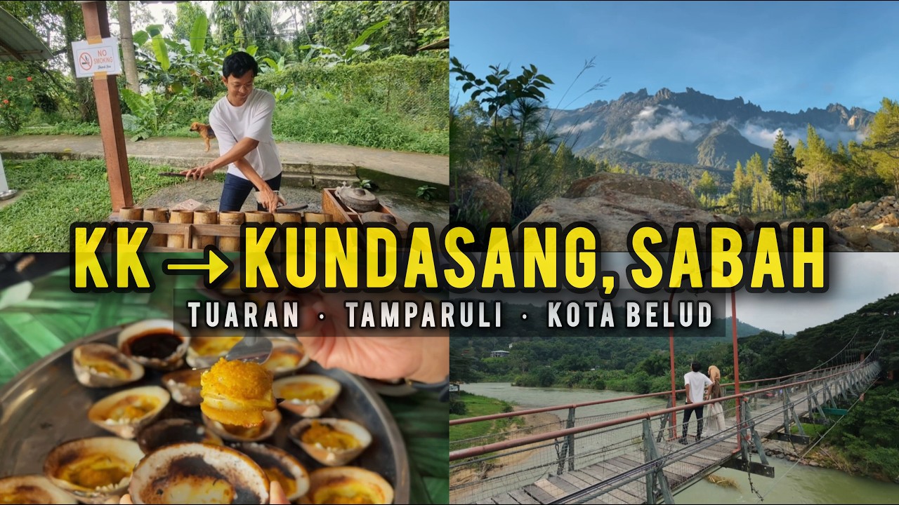 Itinerary Kundasang Dari Kota Kinabalu | Lokan Bakar Tuaran, Tamparuli & Nabalu Market