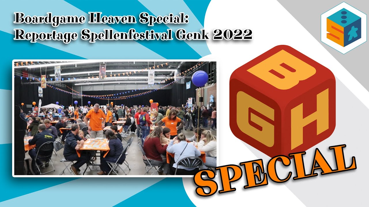 Board Game Heaven Special: Reportage Spellenfestival 2022 - interviews over de nieuwste spellen!