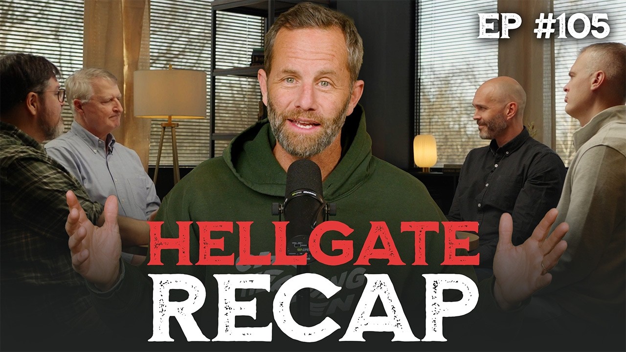 What Hellgate Taught Us About Truth, Humility, and the Gospel | The Kirk Cameron Show Ep 105
