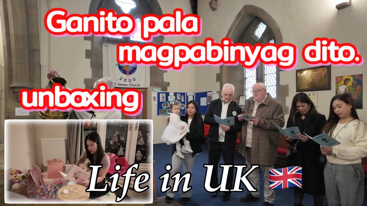 LIFE IN UK 🇬🇧|Christening day sa wakas nabinyagan na #filipinobritishfamily  #momvlog