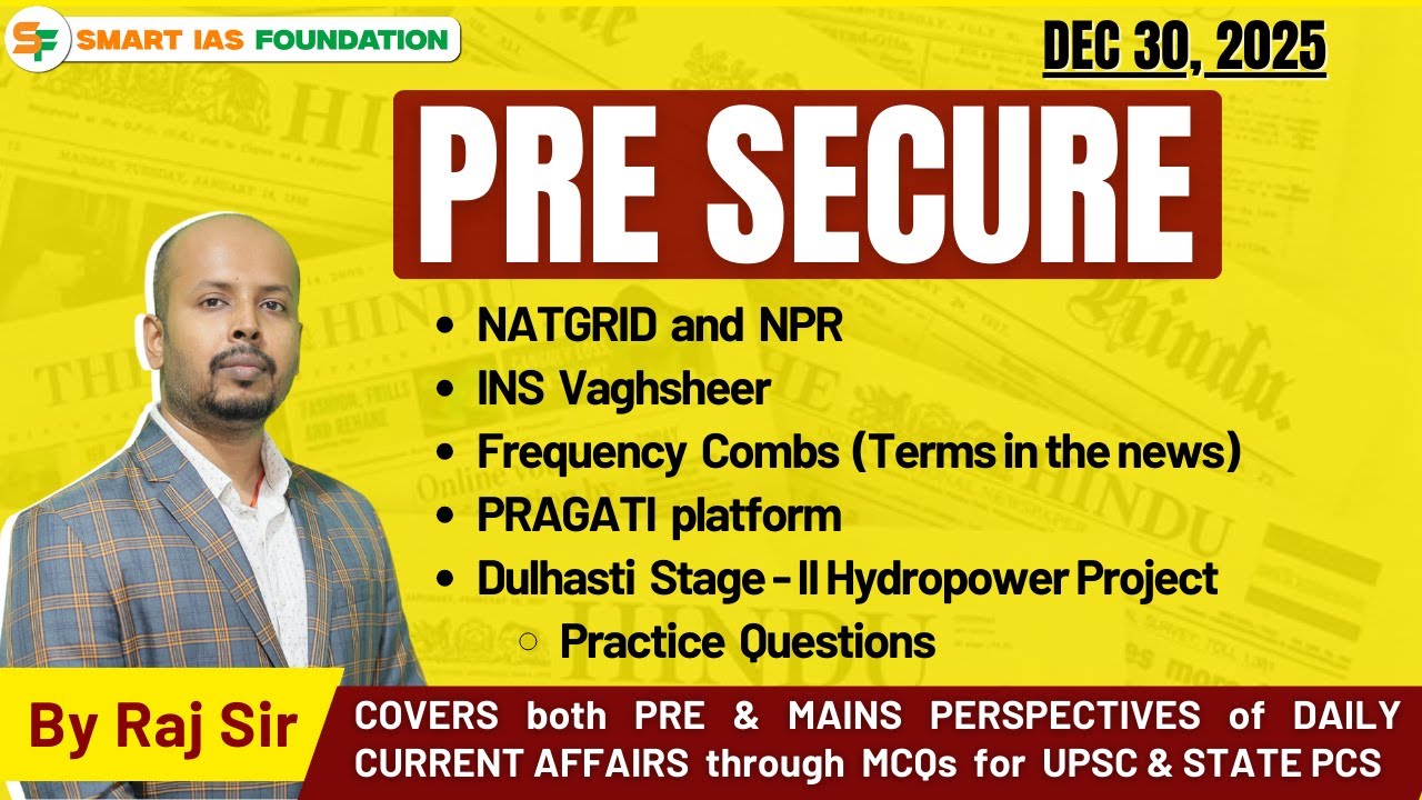 🎯PRE SECURE [30 DEC, 2025] | Daily Current Affairs MCQs - UPSC & State PCS | SMART IAS Foundation🎓