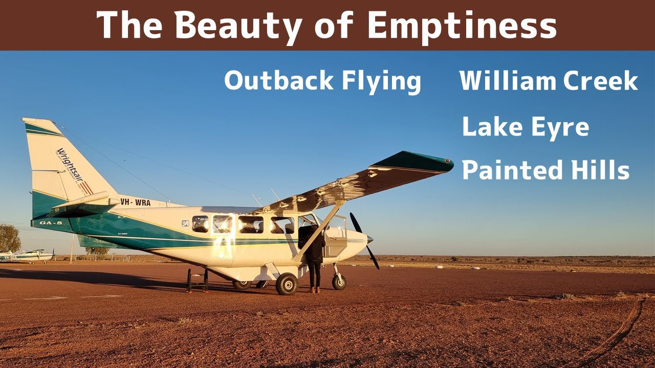 Красота пустоты – Полёты по бездорожью – Уильям-Крик – Озеро Эйр – Расписные холмы