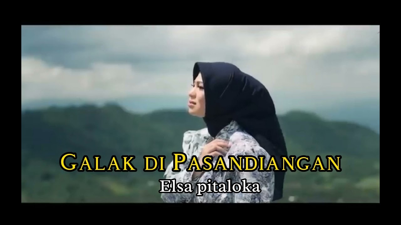 Galak di Pasandiangan-Elsa Pitaloka