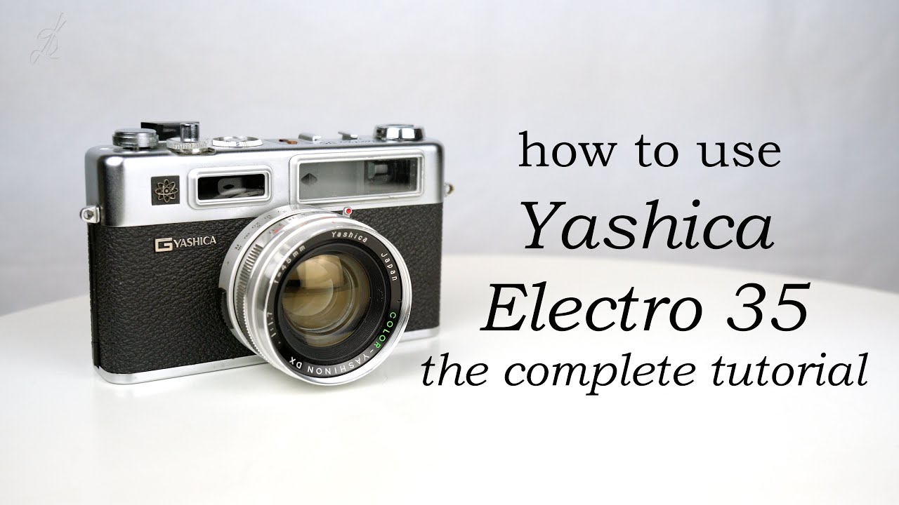Yashica Electro 35: the complete tutorial! How to use