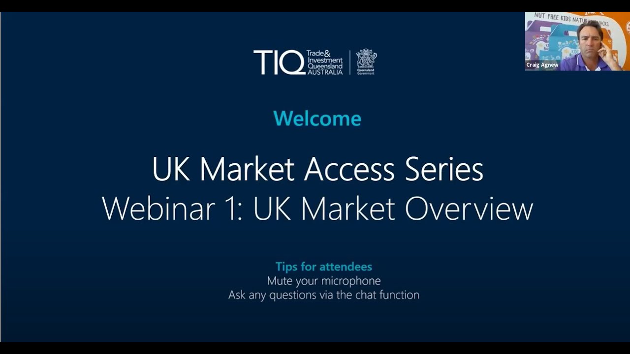 UK Market Access Series | Webinar 1: UK Market Overview