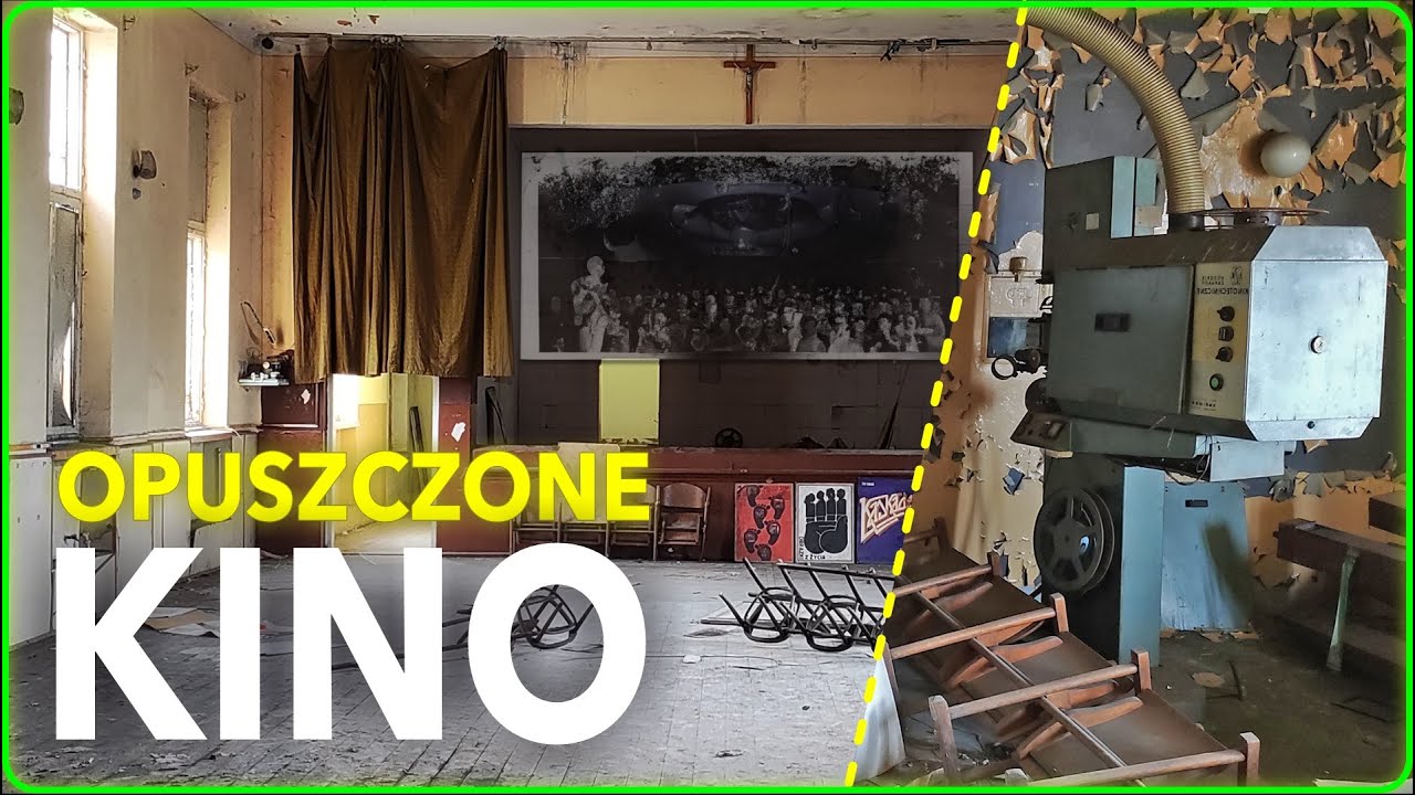 100 LETNIE OPUSZCZONE KINO Z PROJEKTORAMI | GoUrbex