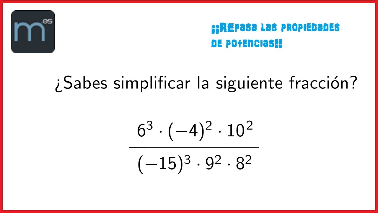 Simplificación de fracciones con potencias (Secundaria)