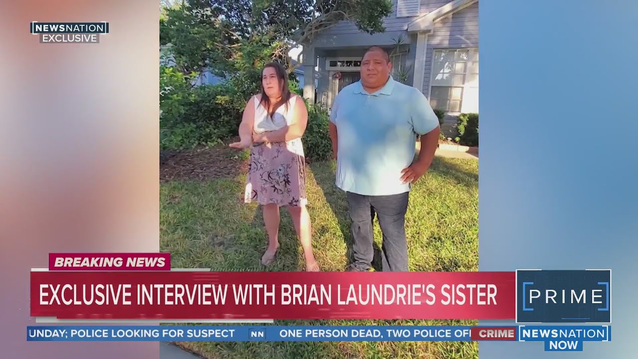Brian Laundrie's sister speaks out