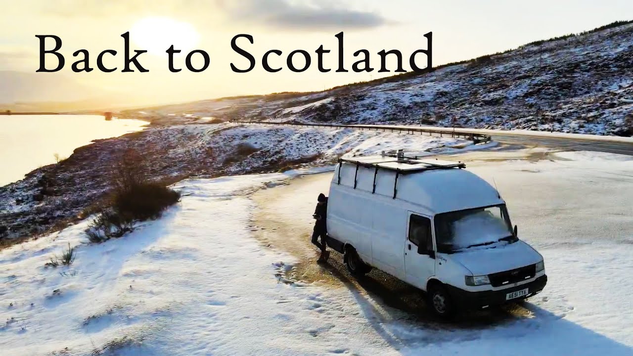 Back to Scotland - A Story of Van Life // Episode 6