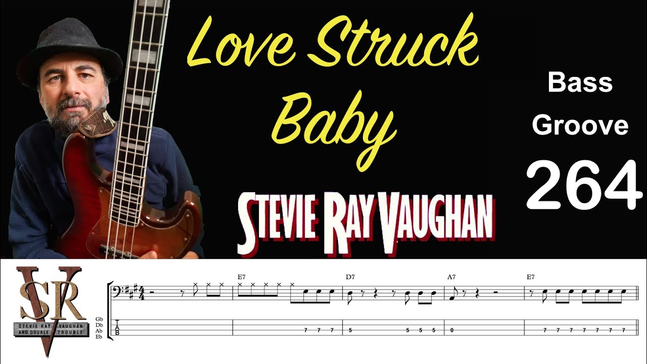 LOVE STRUCK BABY (Stevie Ray Vaughan) How to Play Bass Groove Cover with Score & Tab Lesson