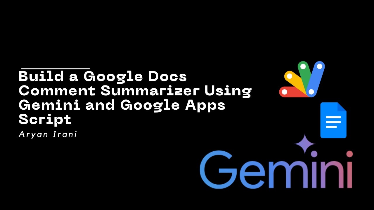 Создайте сумматор комментариев в Google Docs с помощью Gemini и скрипта Google Apps | Ариан Ирани