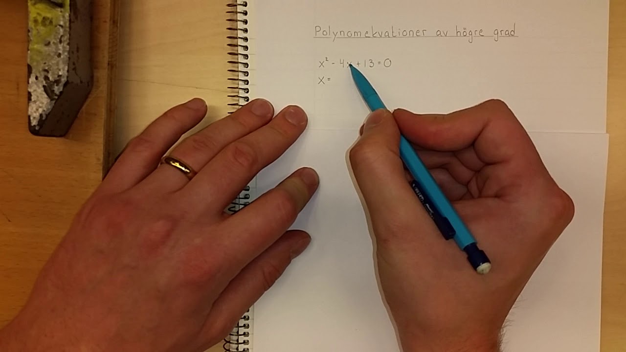 Ma4 Polynomekvationer av högre grad