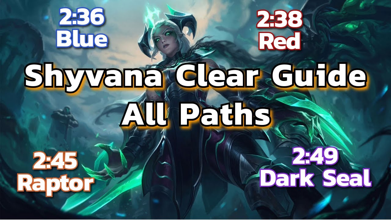 Shyvana Season 16 Clears Guide