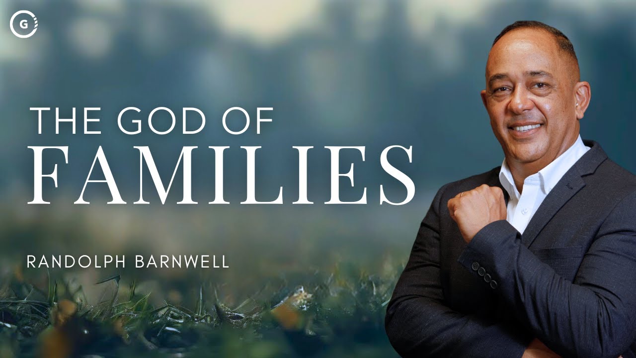 The God of Families | Randolph Barnwell