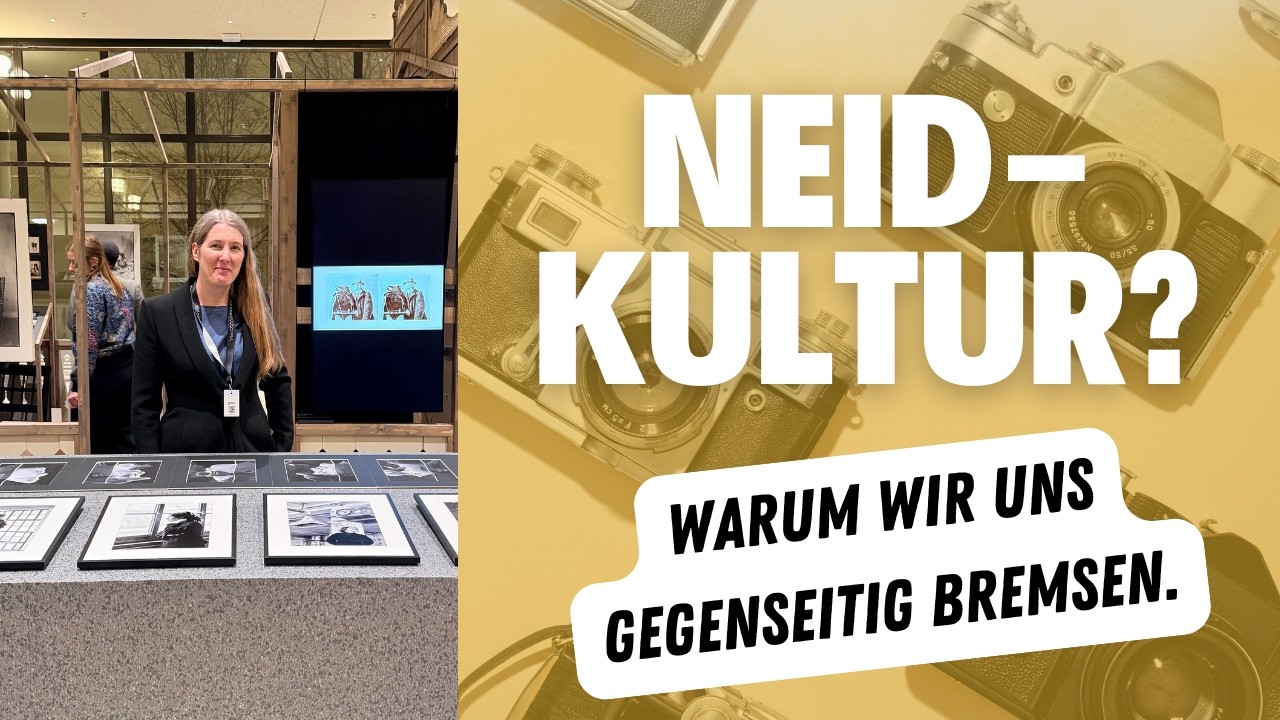 Schluss mit der Neid-Kultur: Warum die Fotobranche ein neues Mindset braucht