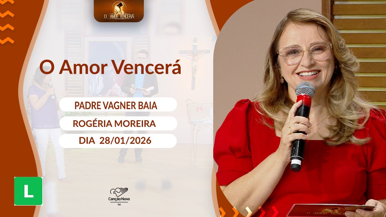O Amor Vencerá - 28/01/2026