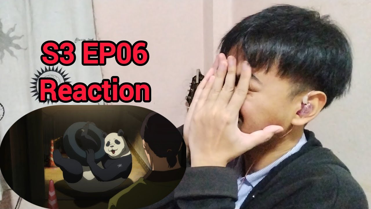 Jujutsu Kaisen S3 EP06 Reaction | Cog