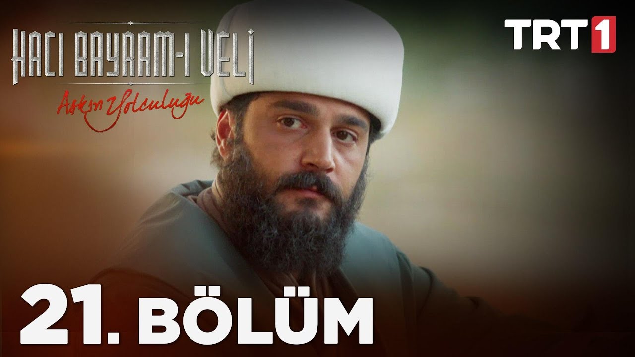 Aşkın Yolculuğu: Hacı Bayram-ı Veli 21. Bölüm @NostaljiTRT