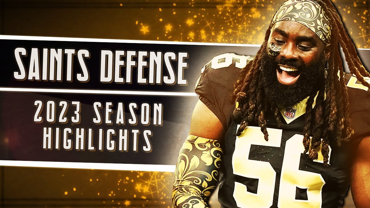 Saints Defense 2023 Season Highlights