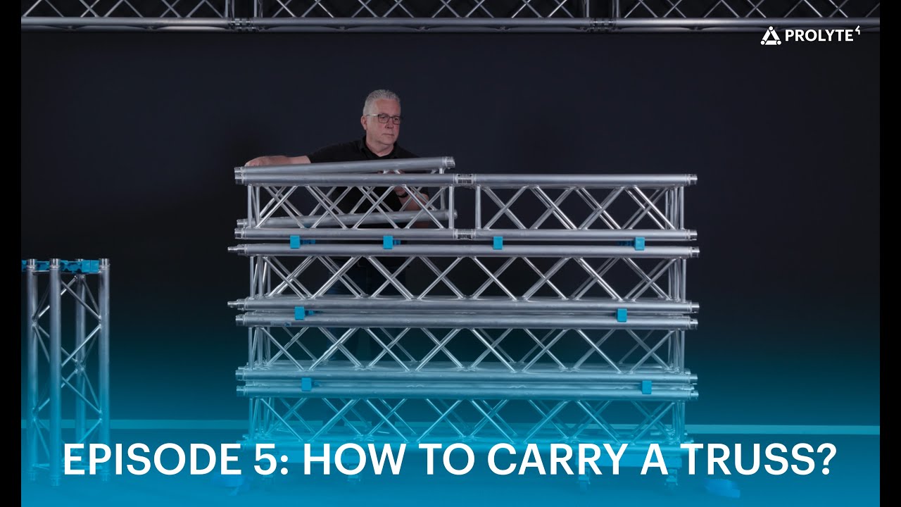 Prolyte HOW-TO-VIDEOS: Episode 5: How to carry a truss?