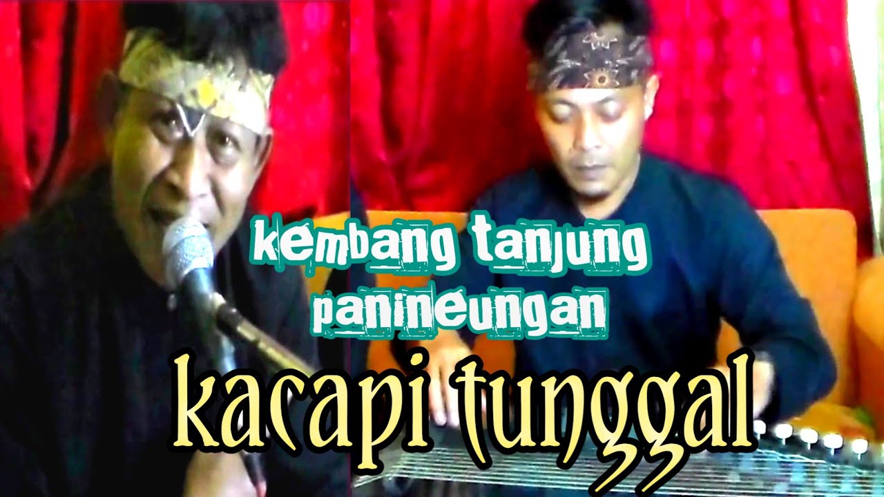 kacapi tunggal kembang tanjung paninengan mang komar dan kang yayan