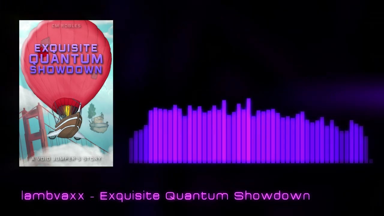lambvaxx - Exquisite Quantum Showdown