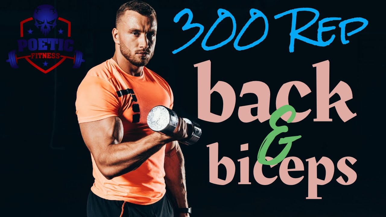 300 Rep Back + Biceps Muscle Builder