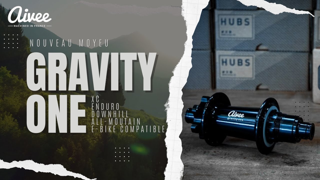 Moyeu Gravity One - VAE et pratiques engagées | AIVEE