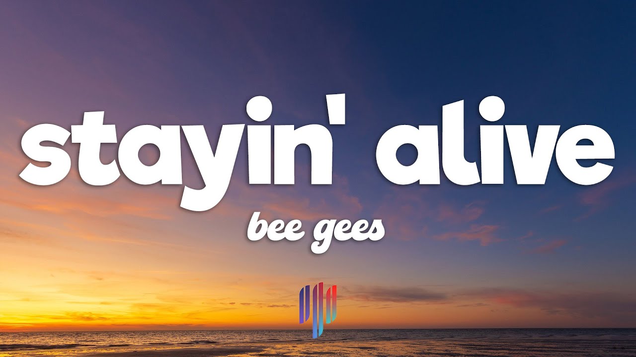 Bee Gees - Stayin' Alive (Lyrics)