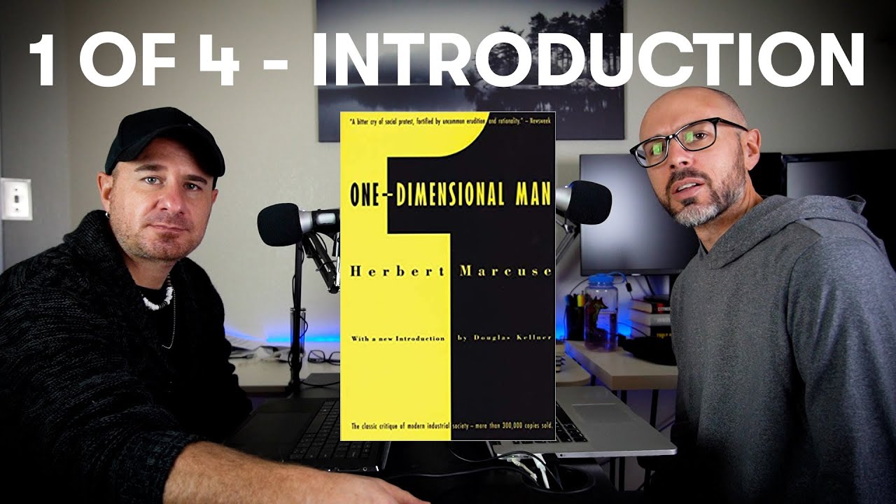 Marcuse's "One-Dimensional Man" 1 of 4 - How is Advanced Industrial Society Totalitarian?