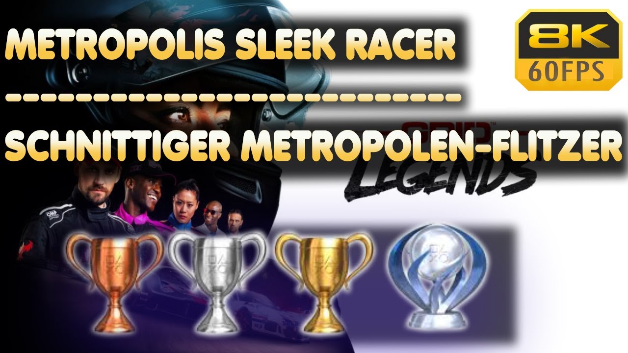 Grid Legends | Metropolis Sleek Racer | Trophy | Achievement Guide