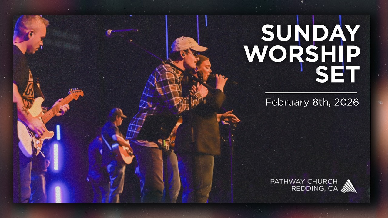 SUNDAY WORSHIP SET | February 8th, 2026