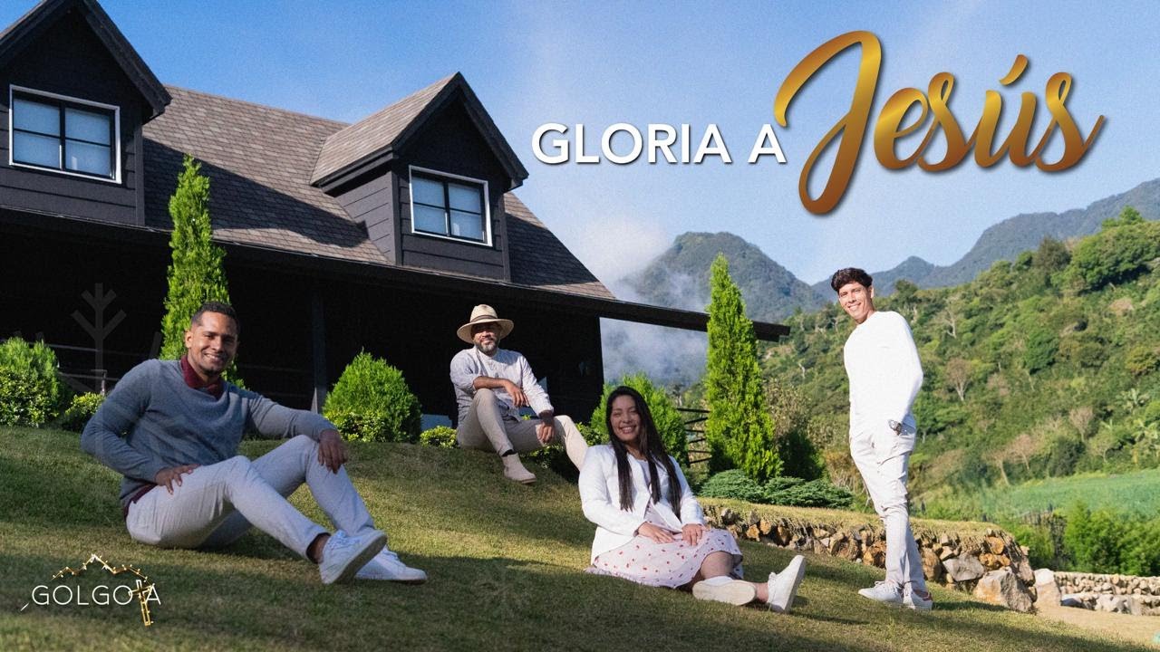 Golgota - Gloria a Jesús |Video Oficial|