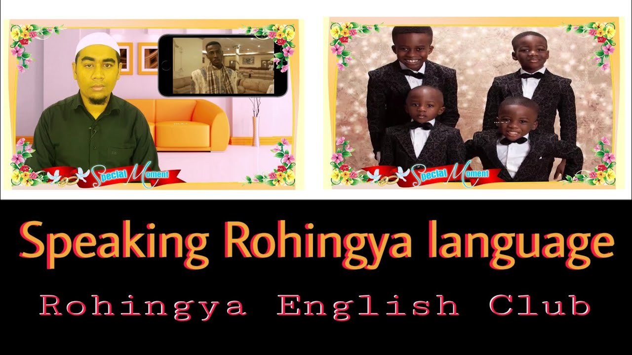 Speaking Rohingya language by Rohingya English Club