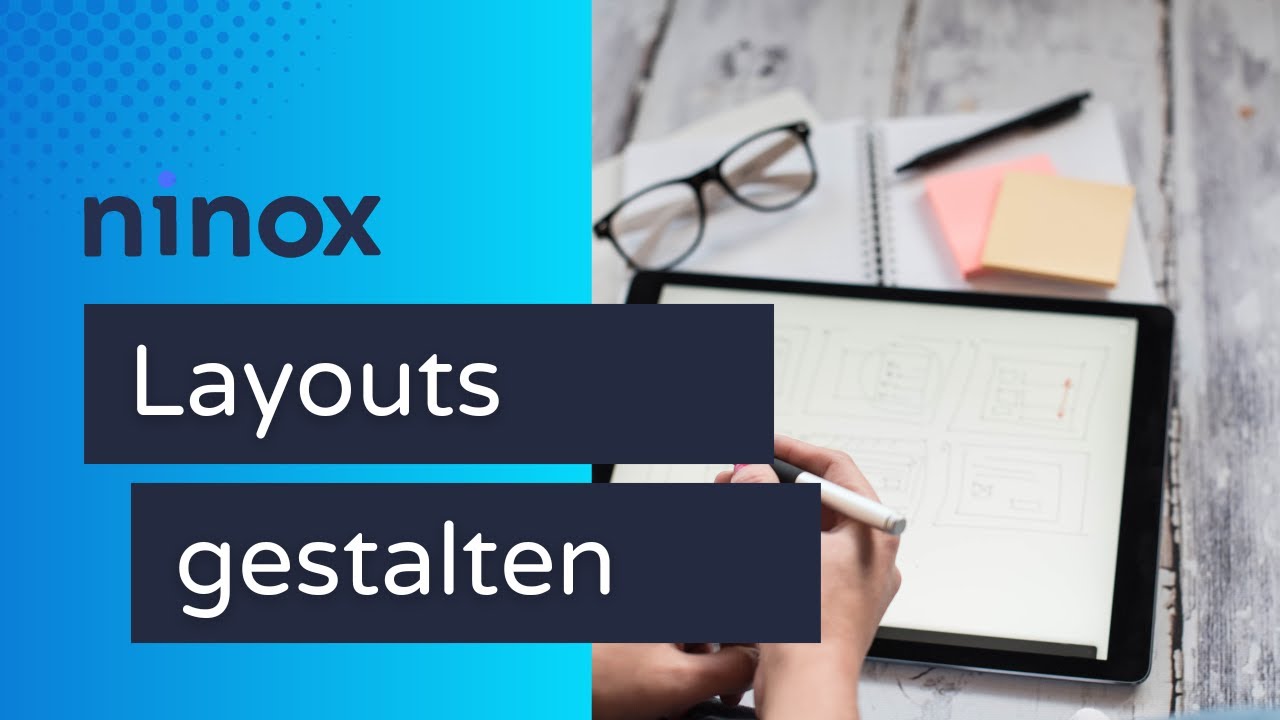 Layouts/Formulare gestalten in Ninox