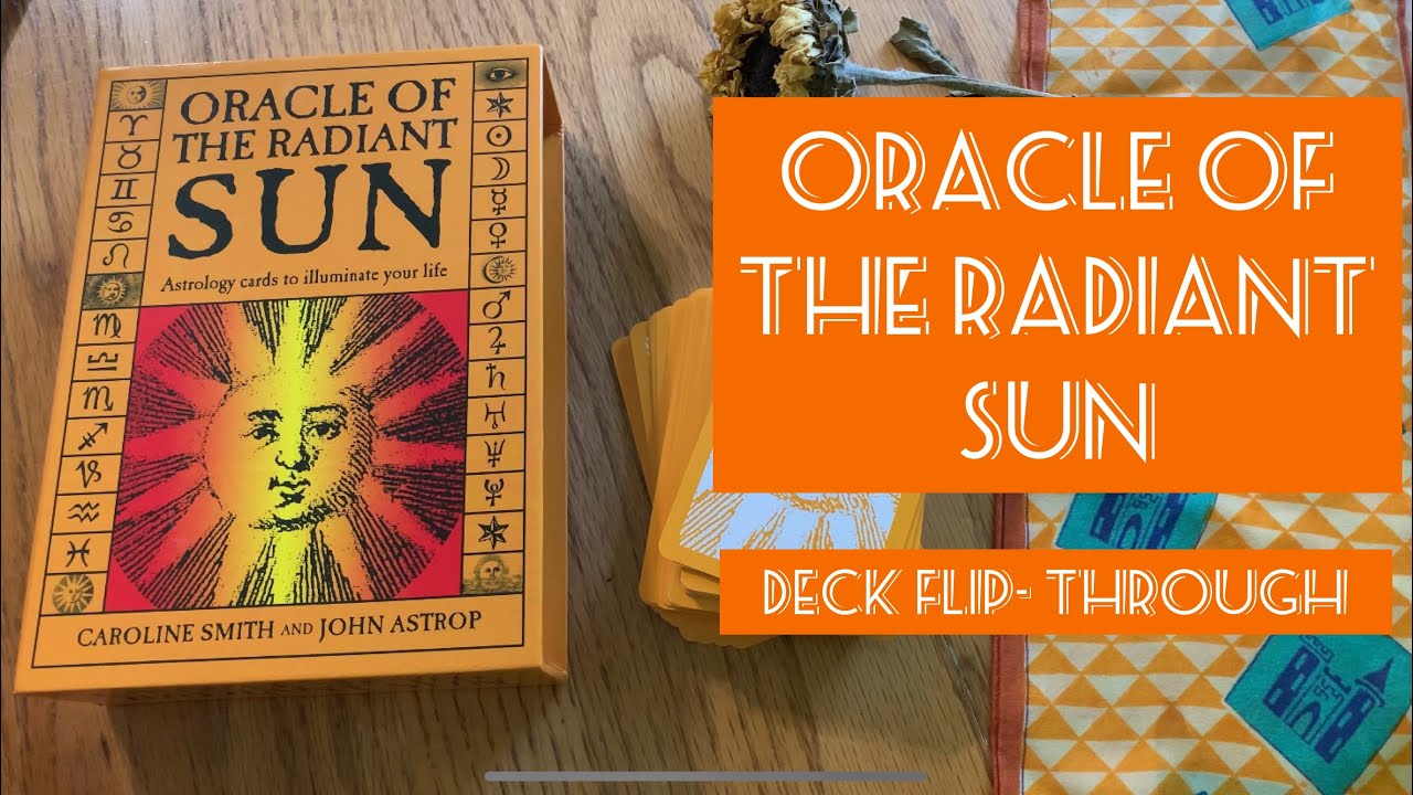 Oracle of the Radiant Sun Flip Through ~ Astrology Cards to Enlighten your Life!