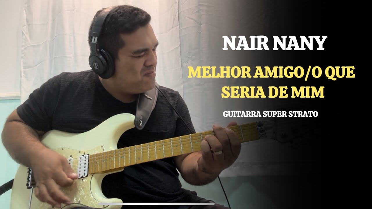 ESSA CANÇÃO ME QUEBROU ➡️ MELHOR AMIGO / O QUE SERIA DE MIM (AO VIVO) - GUITARRA SUPER STRATO 