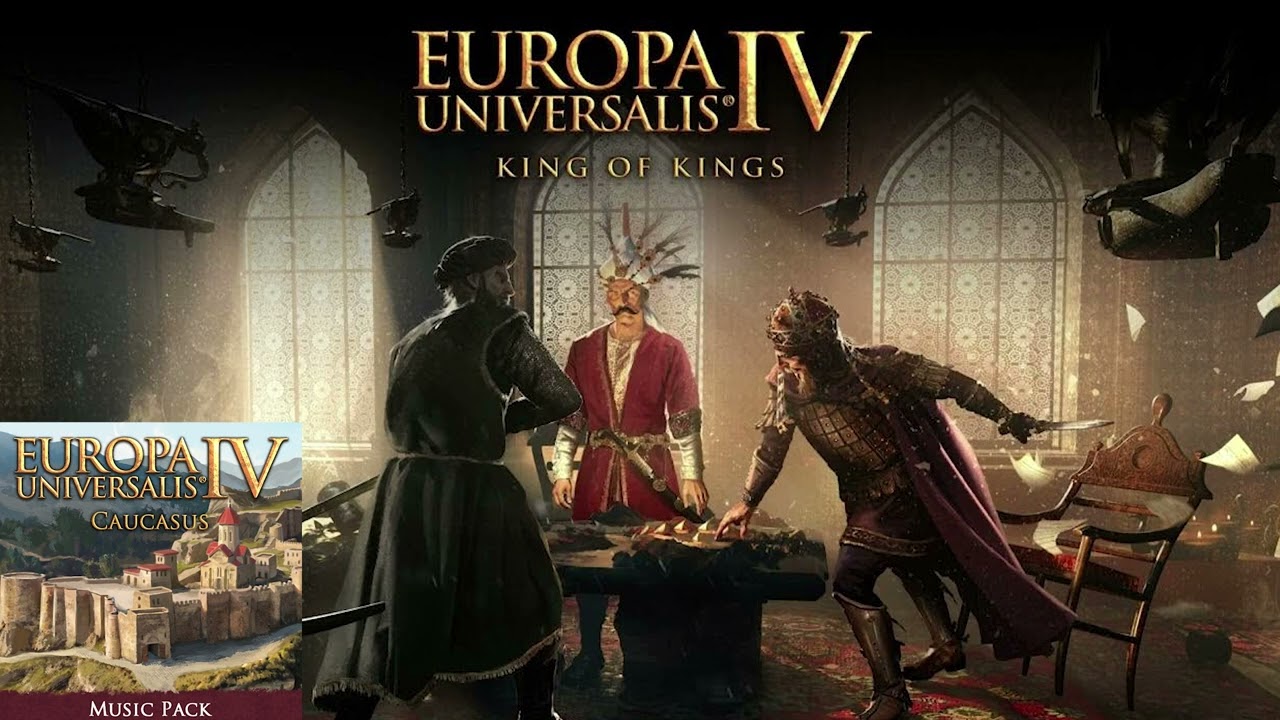 EU4 King of Kings OST- Days of Glory
