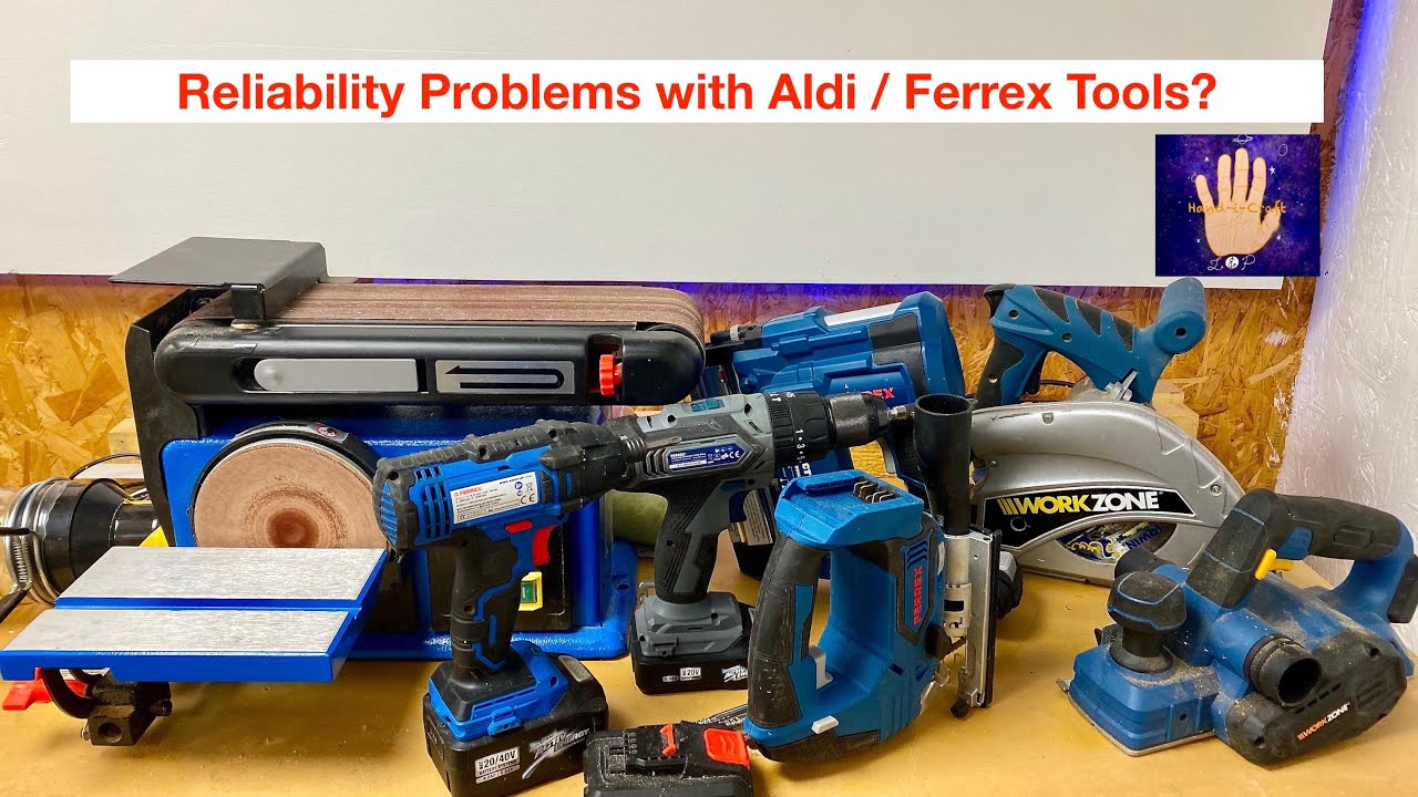 Aldi / Ferrex / Workzone Tools. Is the Build Quality Getting Worse?