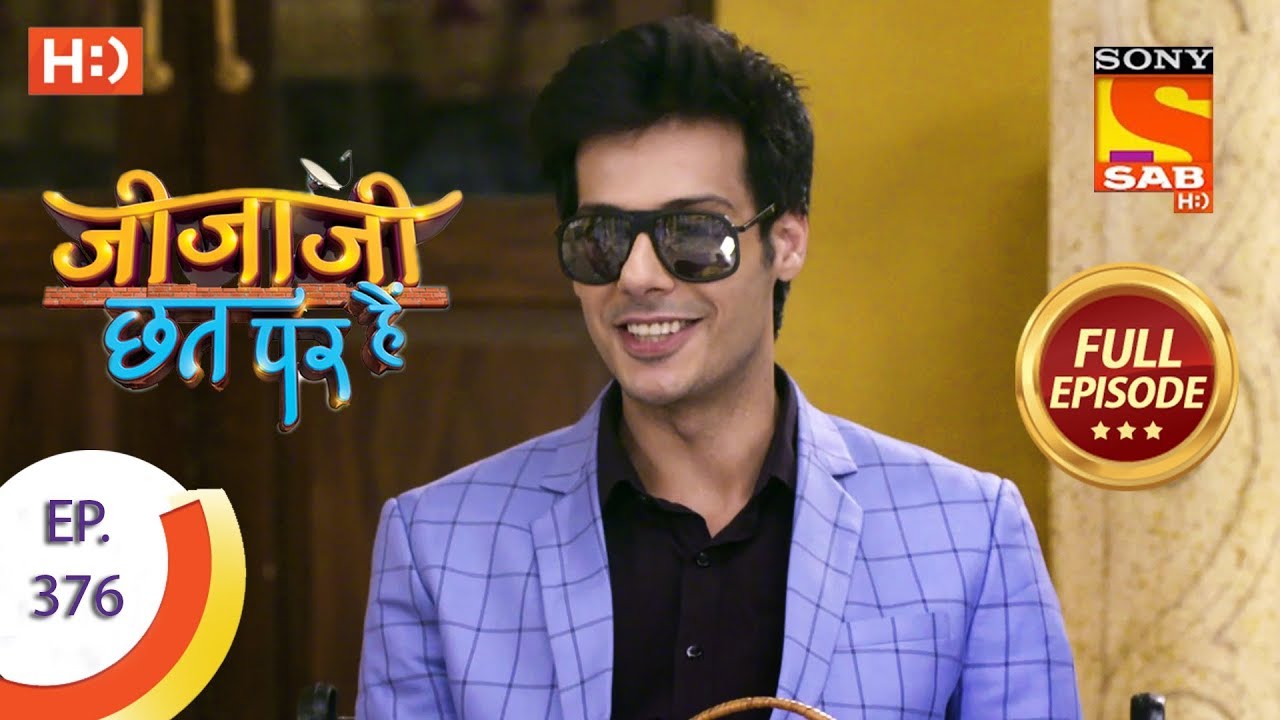Jijaji Chhat Per Hai - Ep 376 - Full Episode - 13th June, 2019